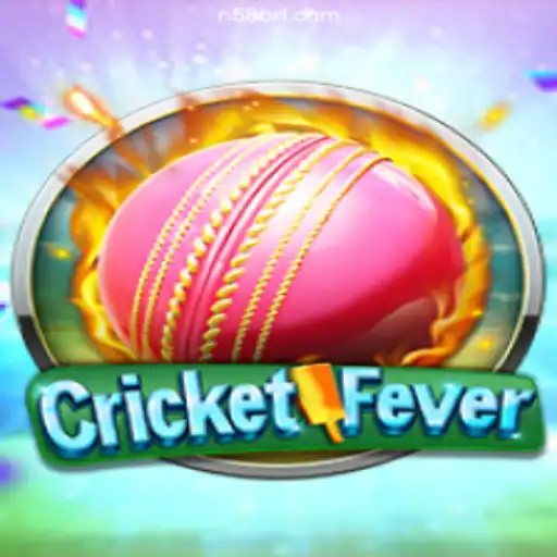 Experience the Thrill of CricketFever on N58.COM Platform-Oficial Slots Brasil #1