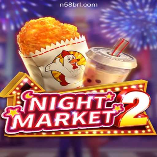 Exploring the Immersive World of NightMarket2 on N58.COM: Brazil's Leading Slot Platform